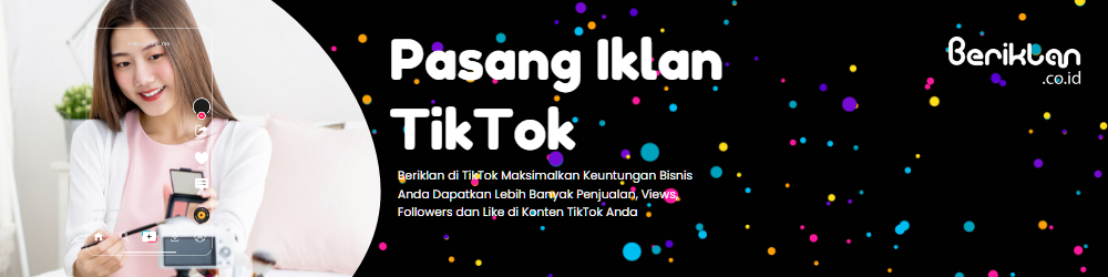 Jasa Iklan TikTok Denpasar - Beriklan Digital Agency